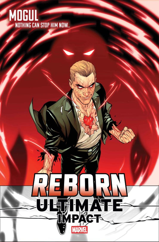 Ultimate Impact: Reborn #1 Stefano Caselli Mogul First Appearance Variant C (Pre-Order 05/20/2026)