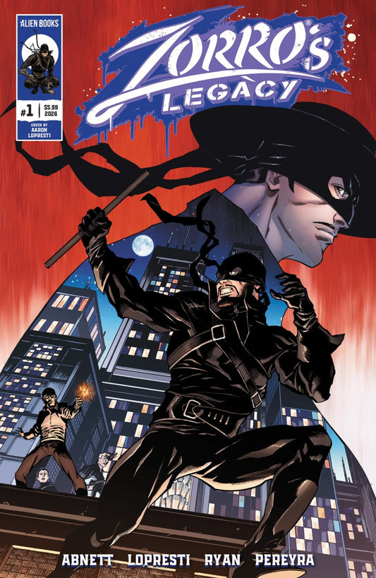 Zorro's Legacy #1 Cover A (Lopresti) (Pre-Order 07/08/2026)