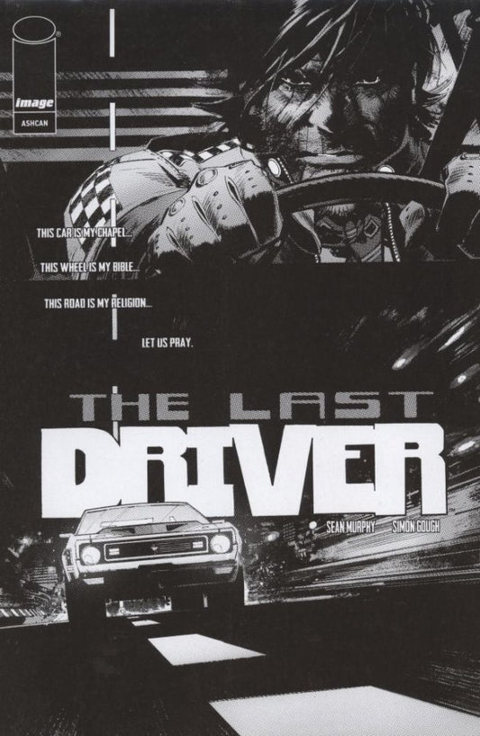 Last Driver Ashcan #1 One Per Store Black & White Variant