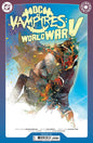 DC vs Vampires World War V #12 Cvr A Otto Schmidt (Pre-Order 9/24/25)