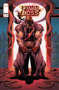Final Boss #7 Cvr A Tyler Kirkham (Mr) (Pre-Order 6/24/2026)