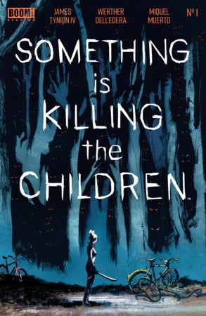 Something Is Killing the Children #1 10th Printing Stamped Holofoil