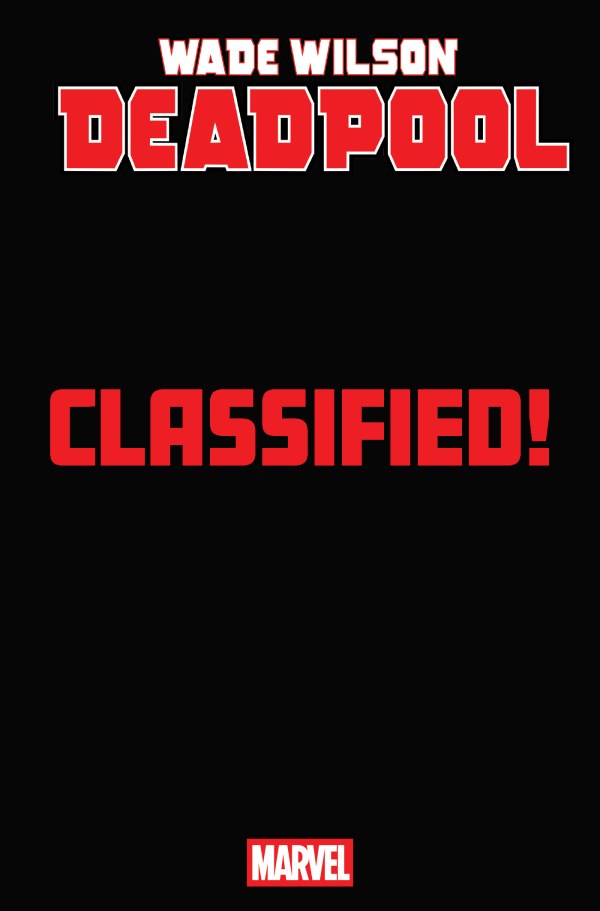 Wade Wilson: Deadpool #5 Classified Artist Magic: The Gathering Variant (Pre-Order 06/03/2026)