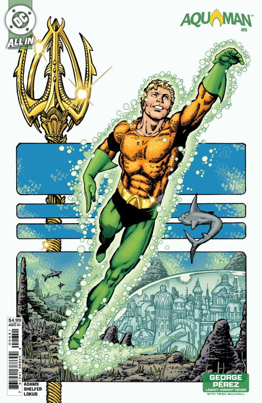 Aquaman #6 Cvr D George Perez Legacy