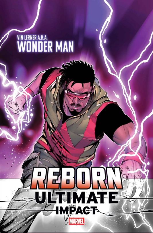 Ultimate Impact: Reborn #1 Stefano Caselli Wonder Man First Appearance Variant A (Pre-Order 05/20/2026)